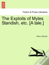 The Exploits Of Myles Standish, Etc. (A