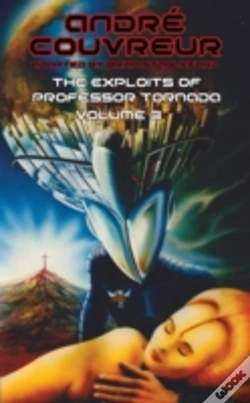 Capa do artigo The Exploits Of Professor Tornada (Volume 3)