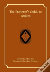 The Explorer'S Guide To Potions