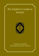The Explorer'S Guide To Swords