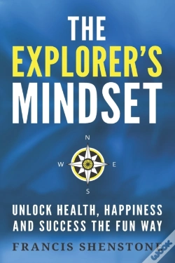 Capa do artigo The Explorer'S Mindset: Unlock Health, H