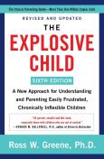 The Explosive Child (Sixth Edition)