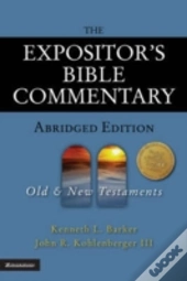 The Expositor'S Bible Commentary - Abridged Edition: Two-Volume Set