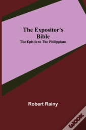 The Expositor'S Bible: The Epistle To Th