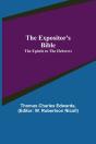 The Expositor'S Bible: The Epistle To Th - Preview