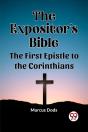 The Expositor'S Bible The First Epistle To The Corinthians - Preview