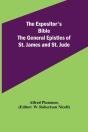 The Expositor'S Bible: The General Epist - Preview