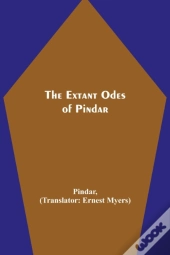 The Extant Odes Of Pindar