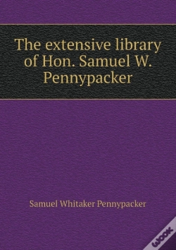 Capa do artigo The Extensive Library Of Hon. Samuel W. Pennypacker