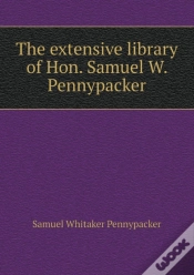 Capa do artigo The Extensive Library Of Hon. Samuel W. Pennypacker