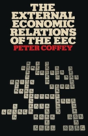 The External Economic Relations Of The Eec - Preview