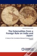 The Externalities From A Foreign Rule On India And Japan