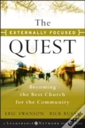 The Externally Focused Quest