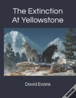 Capa do artigo The Extinction At Yellowstone