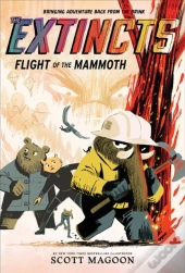 The Extincts: Flight Of The Mammoth (The Extincts #2)