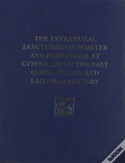 Capa do artigo The Extramural Sanctuary Of Demeter And Persephone At Cyrene, Libya, Final Reports, Volume Ii
