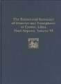 The Extramural Sanctuary Of Demeter And Persephone At Cyrene, Libya, Final Reports, Volume Vi - Preview