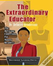The Extraordinary Educator