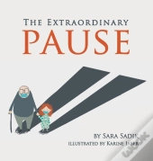 The Extraordinary Pause