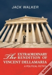 Capa do artigo The Extraordinary Rendition Of Vincent Dellmaria