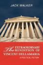 The Extraordinary Rendition Of Vincent Dellmaria - Preview