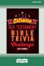 The Extreme Old Testament Bible Trivia C - Preview
