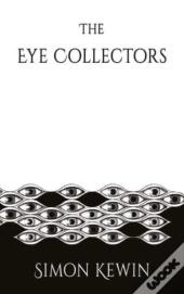The Eye Collectors