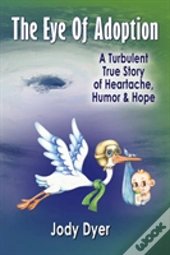 The Eye Of Adoption