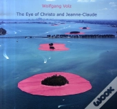 The Eye Of Christo And Jeanne-Claude