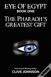 The Eye Of Egypt;