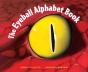The Eyeball Alphabet Book - Preview