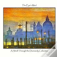 The Eye'S Mind: A Stroll Through The Davmandy Collection