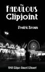 The Fabulous Clipjoint - Preview