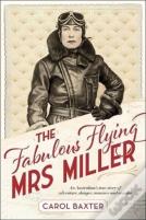 The Fabulous Flying Mrs Miller