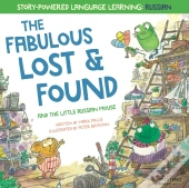 The Fabulous Lost & Found And The Little Russian Mouse