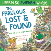The Fabulous Lost & Found And The Little Swedish Mouse