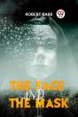 The Face And The Mask - Preview