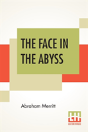 The Face In The Abyss - Preview