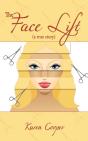 The Face Lift: (A True Story) - Preview