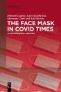 The Face Mask In Covid Times - Preview