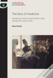 The Face Of Medicine