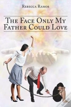 Capa do artigo The Face Only My Father Could Love