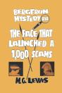 The Face That Launched A 1000 Scams - Preview