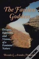 The Faceless Goddess