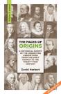 The Faces Of Origins - Preview