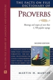 The Facts On File Dictionary Of Proverbs