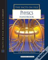 The Facts On File Physics Handbook