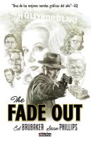 The Fade Out 2ª Edicion