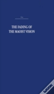 Capa do artigo The Fading Of The Maoist Vision