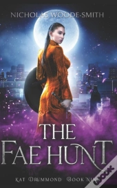 The Fae Hunt